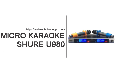 Micro không dây Shure U980